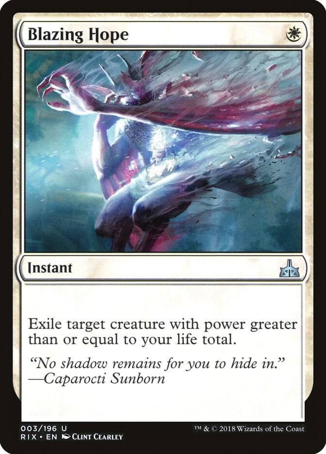 Blazing Hope, Rivals of Ixalan 3