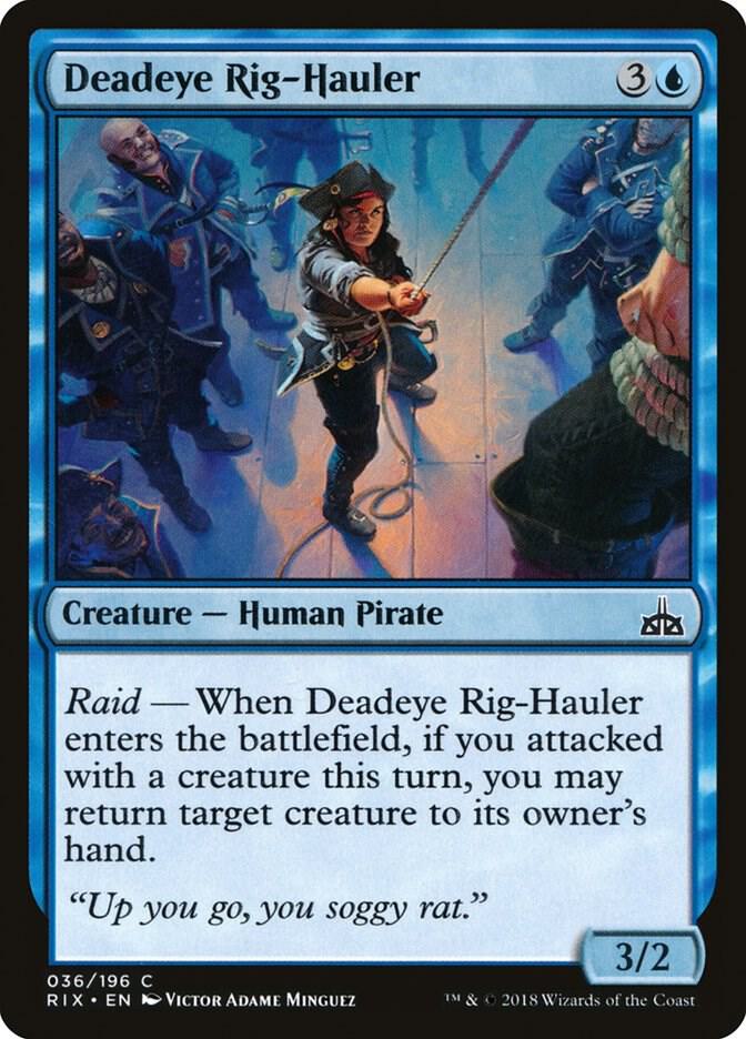 Deadeye Rig-Hauler, Rivals of Ixalan 36