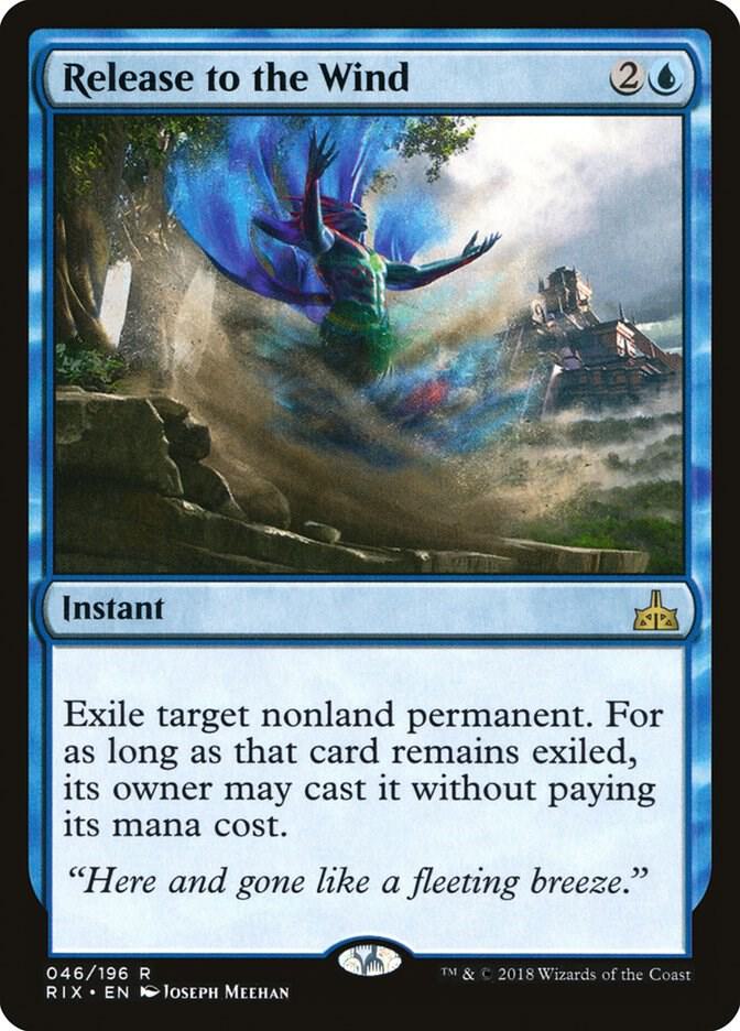 Release to the Wind, Rivals of Ixalan 46