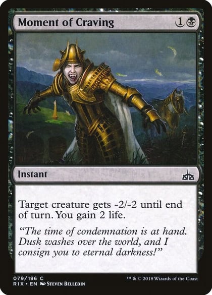 Moment of Craving, Rivals of Ixalan 79