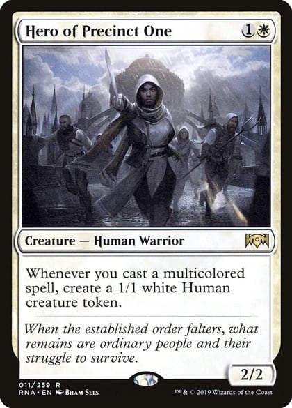 Hero of Precinct One, Ravnica Allegiance 11