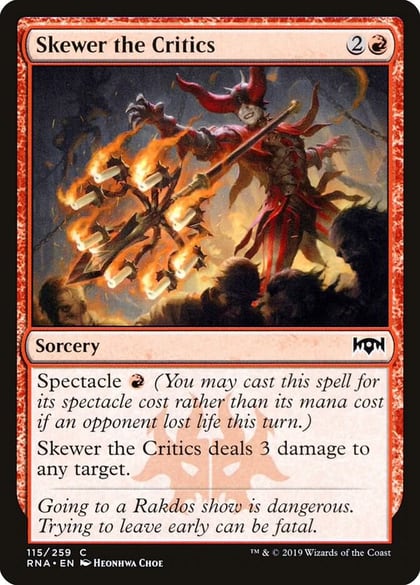 Skewer the Critics, Ravnica Allegiance 115