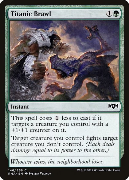 Titanic Brawl, Ravnica Allegiance 146