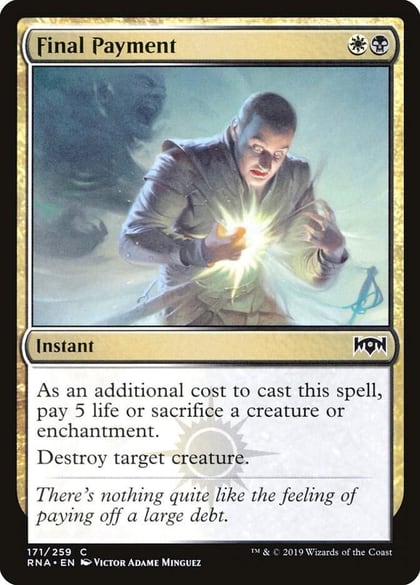 Final Payment, Ravnica Allegiance 171