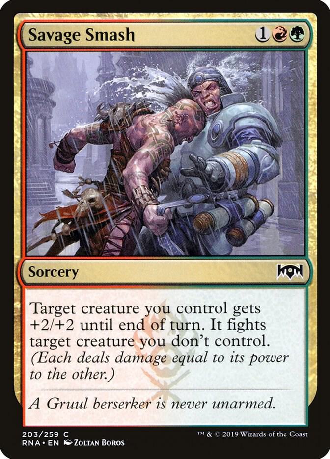 Savage Smash, Ravnica Allegiance 203