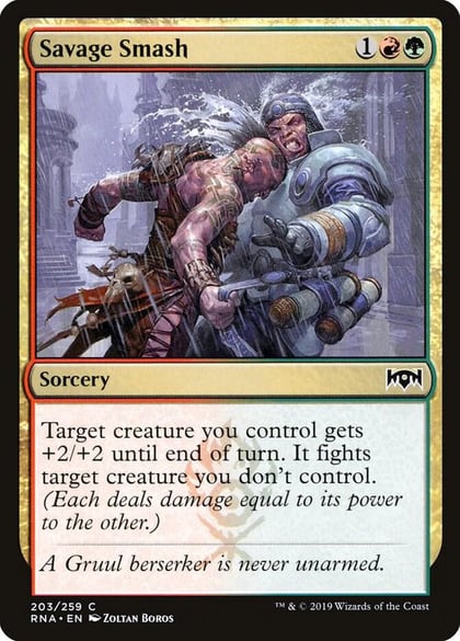 Savage Smash, Ravnica Allegiance 203