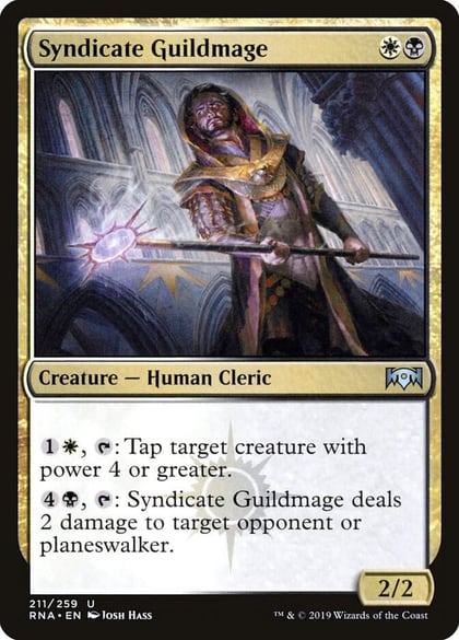 Syndicate Guildmage, Ravnica Allegiance 211