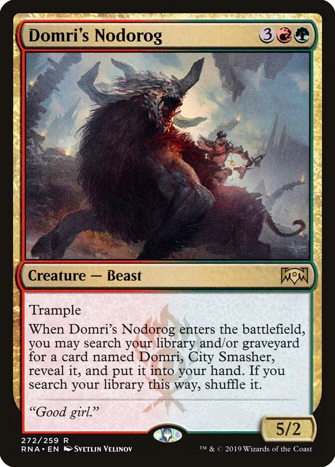 Domri's Nodorog, Ravnica Allegiance 272