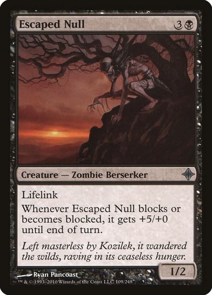 Escaped Null, Rise of the Eldrazi 109