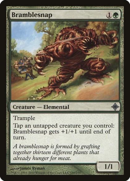 Bramblesnap, Rise of the Eldrazi 180