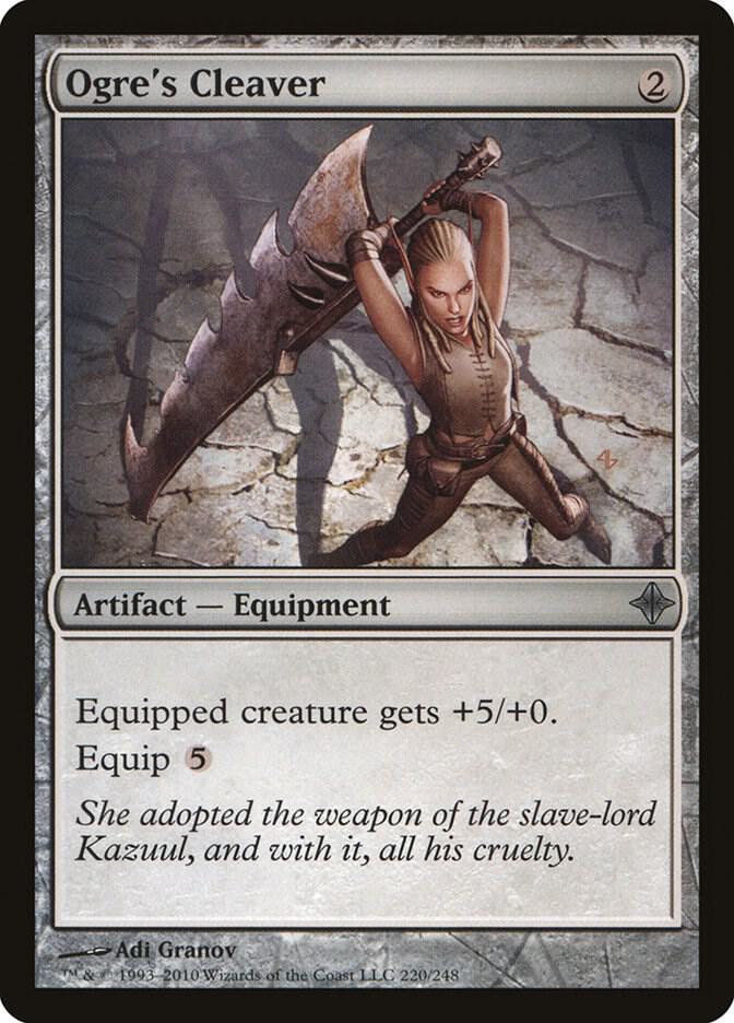 Ogre's Cleaver, Rise of the Eldrazi 220