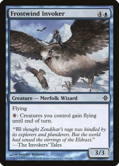 Frostwind Invoker, Rise of the Eldrazi 68