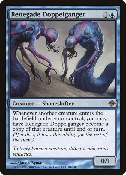 Renegade Doppelganger, Rise of the Eldrazi 84