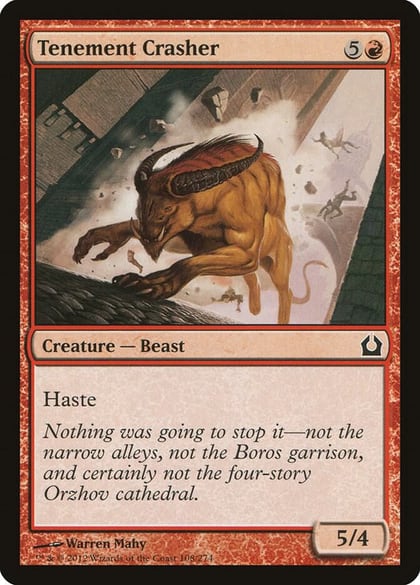 Tenement Crasher, Return to Ravnica 108