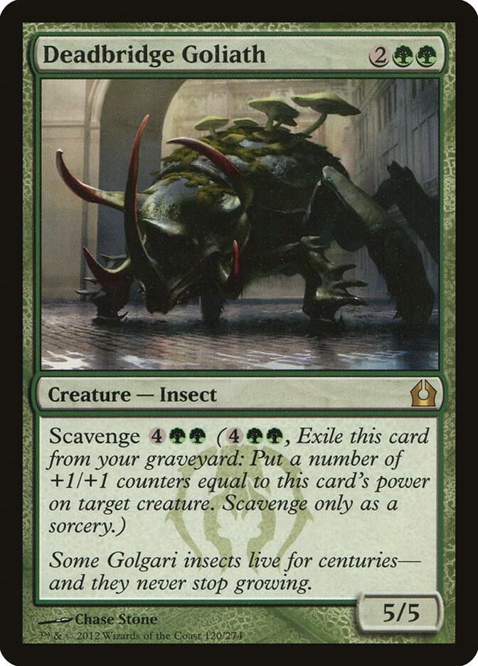 Deadbridge Goliath, Return to Ravnica 120