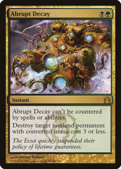Abrupt Decay, Return to Ravnica 141
