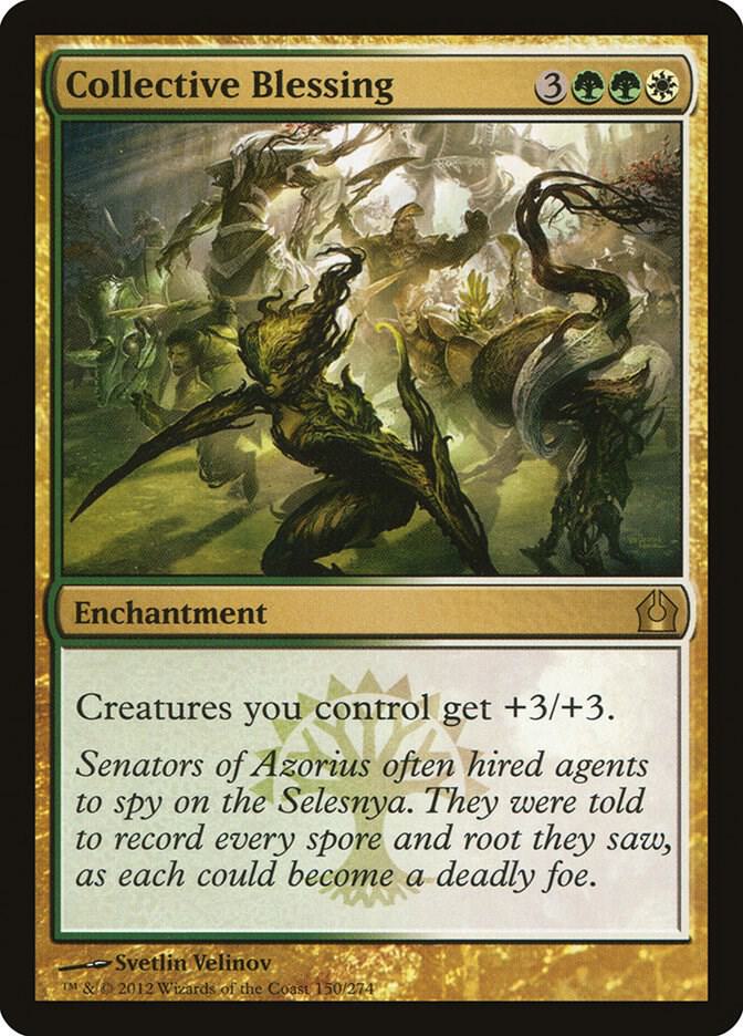 Collective Blessing, Return to Ravnica 150