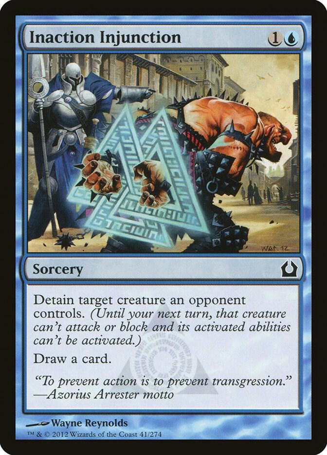 Inaction Injunction, Return to Ravnica 41
