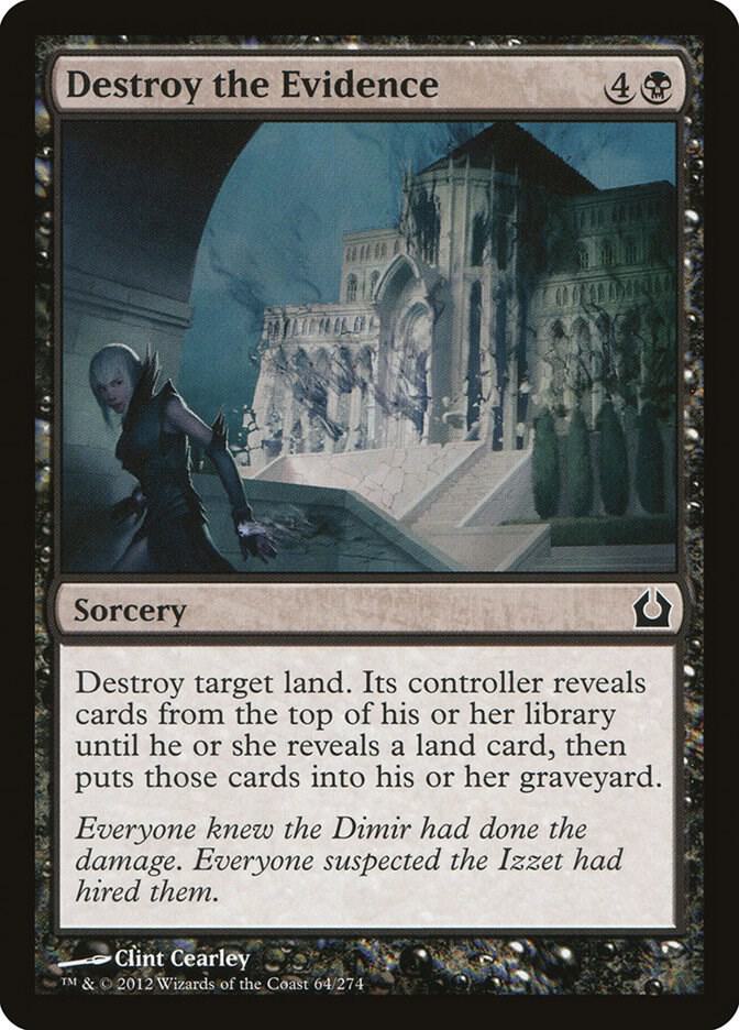 Destroy the Evidence, Return to Ravnica 64
