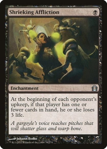 Shrieking Affliction, Return to Ravnica 76