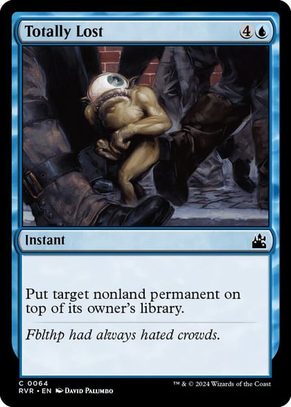 Totally Lost, Ravnica Remastered 64