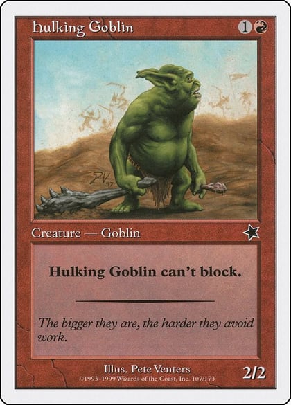 Hulking Goblin, Starter 1999 107