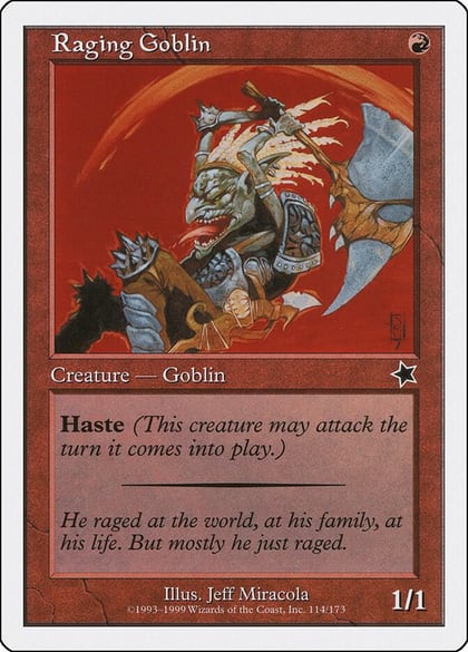 Raging Goblin, Starter 1999 114