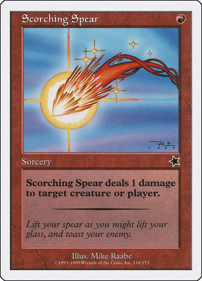 Scorching Spear, Starter 1999 116