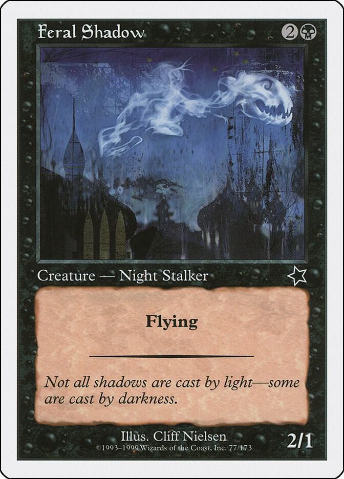 Feral Shadow, Starter 1999 77