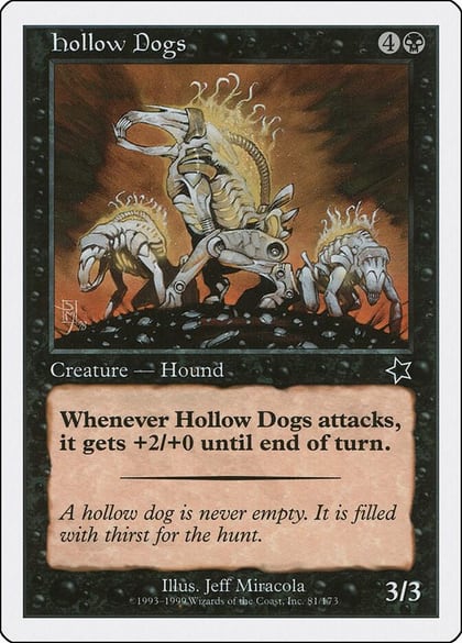 Hollow Dogs, Starter 1999 81