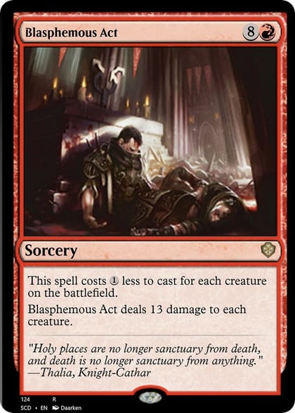 Blasphemous Act, Starter Commander Decks 124