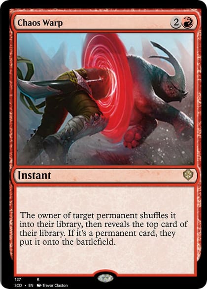 Chaos Warp, Starter Commander Decks 127
