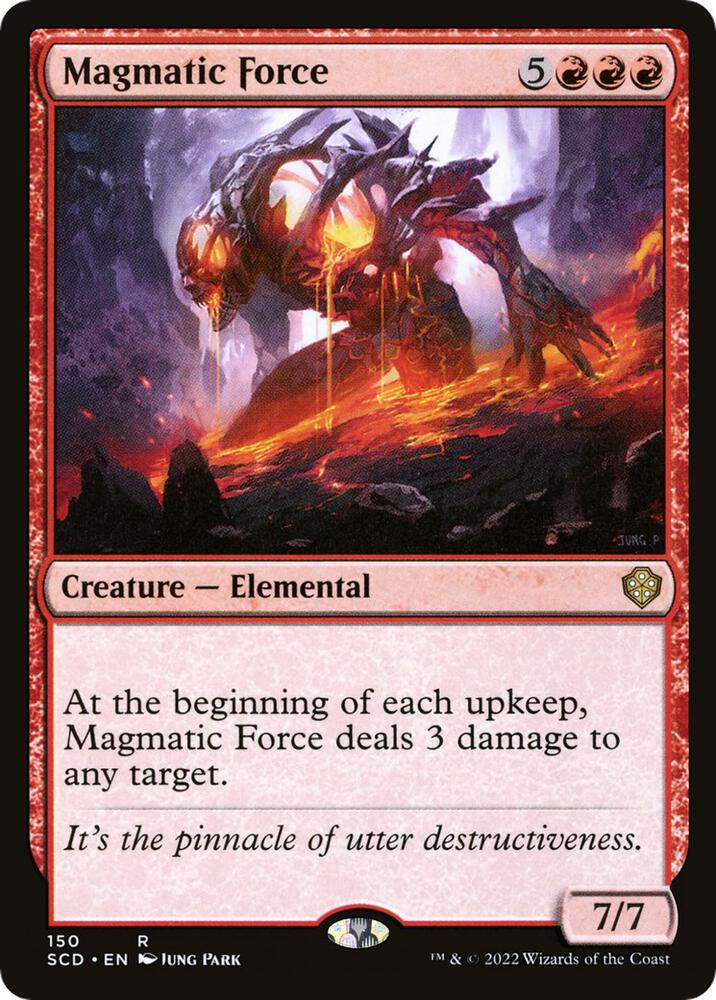 Magmatic Force, Starter Commander Decks 150
