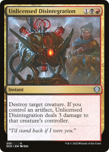 Unlicensed Disintegration, Starter Commander Decks 255