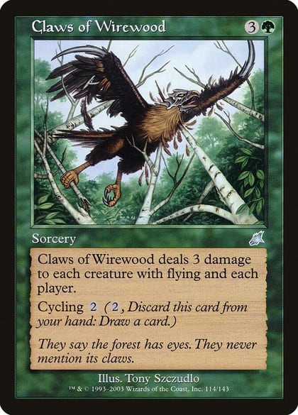 Claws of Wirewood, Scourge 114