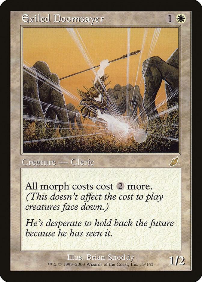 Exiled Doomsayer, Scourge 13