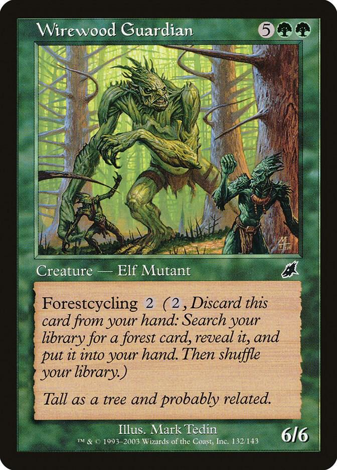 Wirewood Guardian, Scourge 132