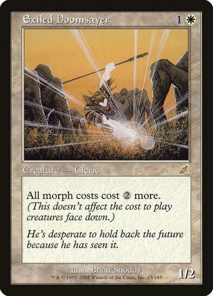 Exiled Doomsayer, Scourge 13
