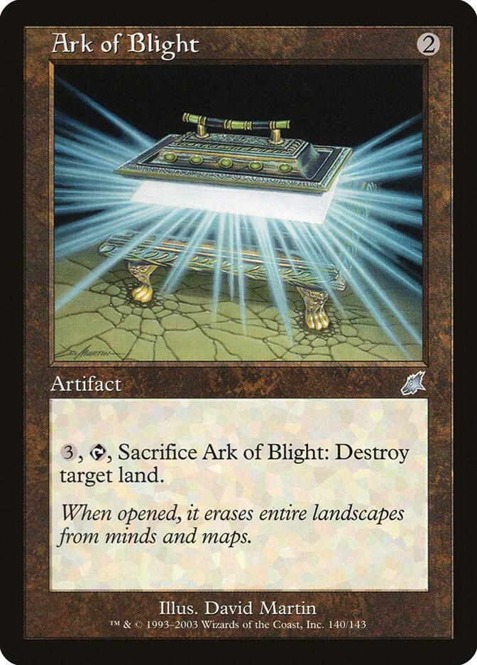 Ark of Blight, Scourge 140