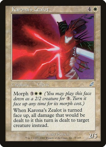 Karona's Zealot, Scourge 18