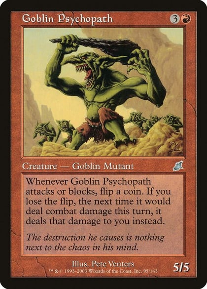 Goblin Psychopath, Scourge 95