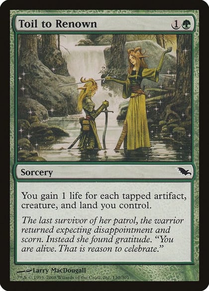 Toil to Renown, Shadowmoor 130
