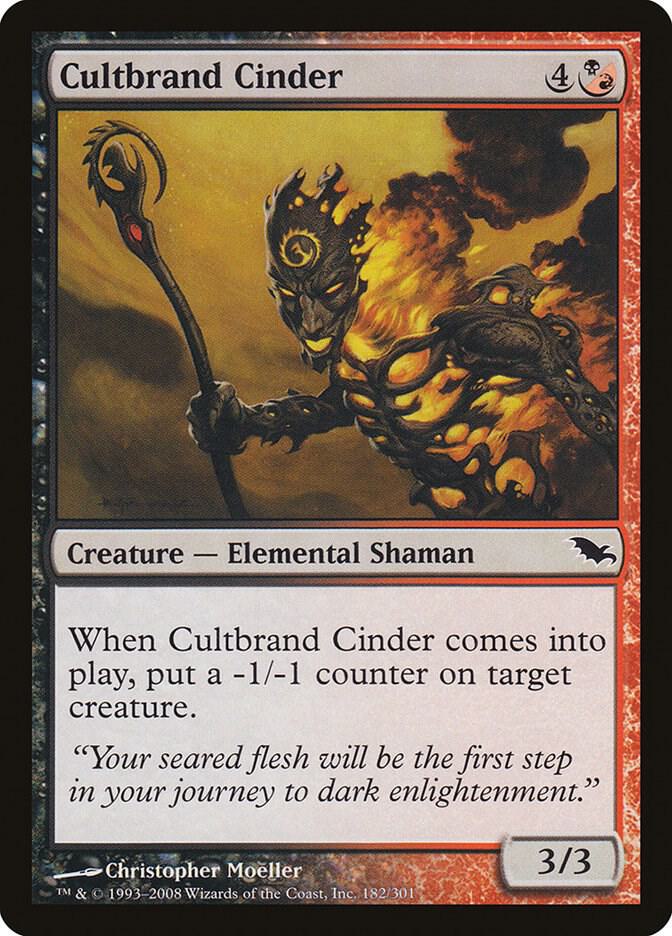 Cultbrand Cinder, Shadowmoor 182