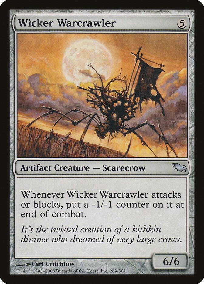 Wicker Warcrawler, Shadowmoor 269