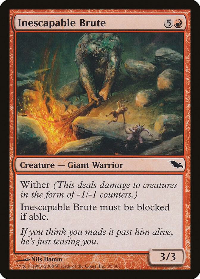 Inescapable Brute, Shadowmoor 95