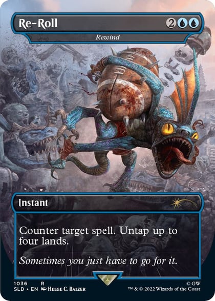 Re-Roll - Rewind (Borderless), Secret Lair Drop Series 1036