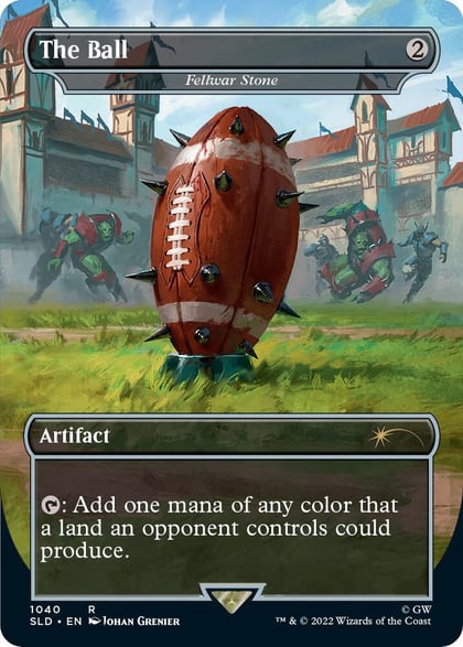 The Ball - Fellwar Stone (Borderless), Secret Lair Drop Series 1040