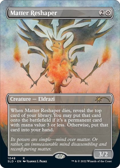 Matter Reshaper (Borderless), Secret Lair Drop Series 1048