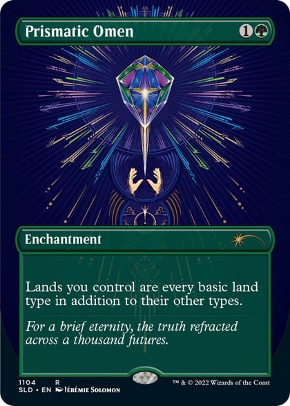 Prismatic Omen (Borderless), Secret Lair Drop Series 1104