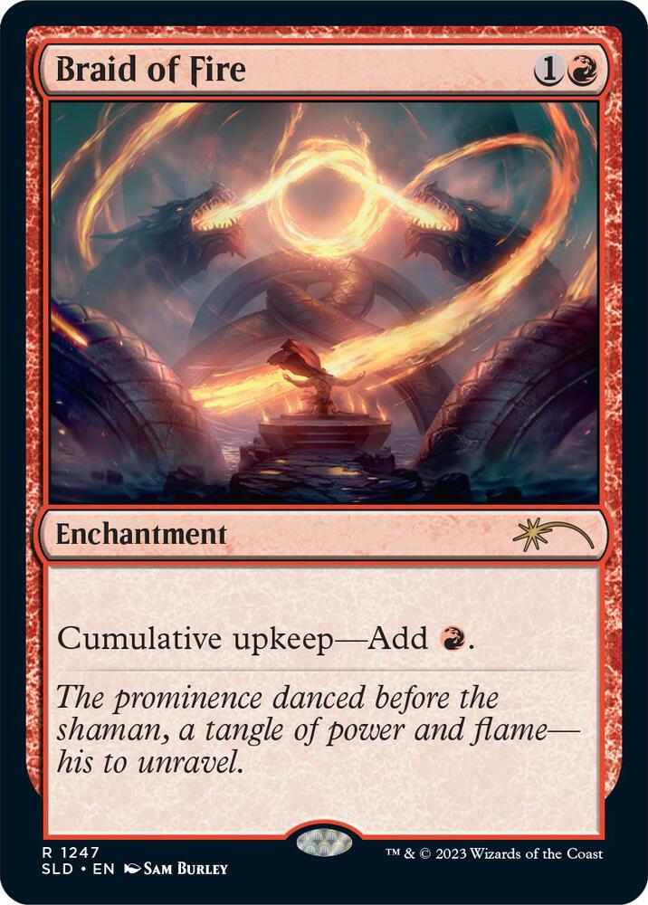 Braid of Fire (1247), Secret Lair Drop Series 1247